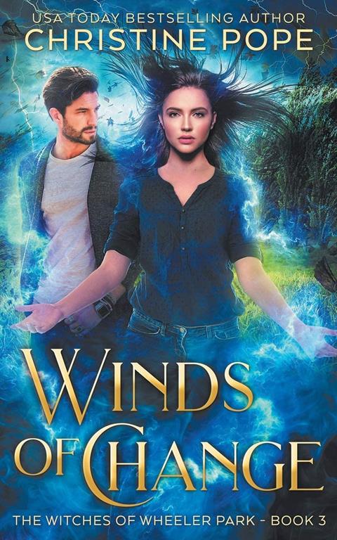Winds of Change (The Witches of Wheeler Park)