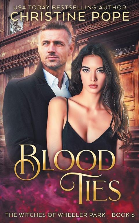 Blood Ties (The Witches of Wheeler Park)