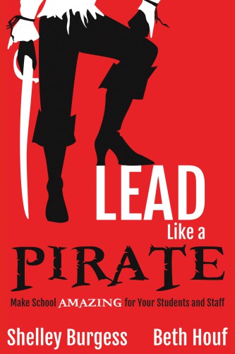 Lead Like a PIRATE