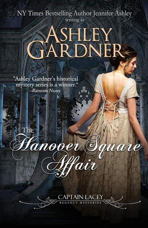 The Hanover Square Affair (Captain Lacey Regency Mysteries)