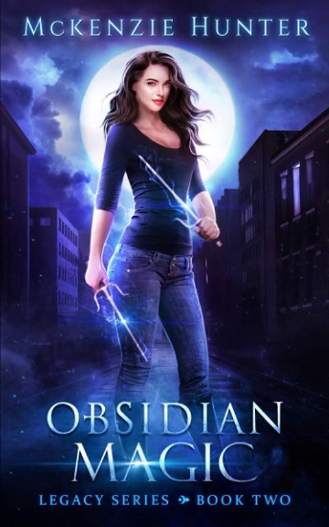 Obsidian Magic (Legacy Series) (Volume 2)