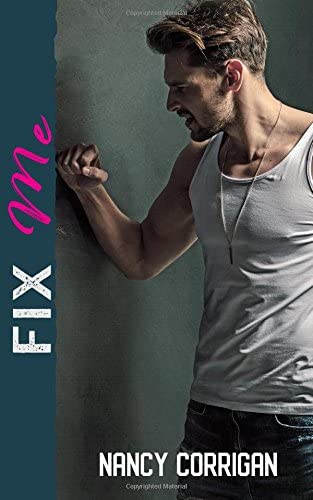 Fix Me (Men of Sander's Valley)