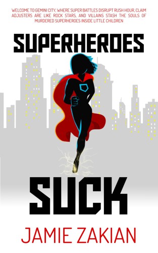 Superheroes Suck