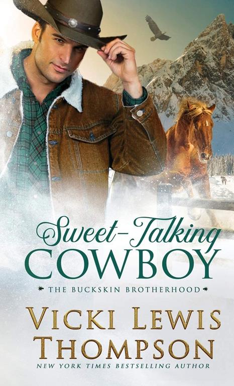 Sweet-Talking Cowboy (The Buckskin Brotherhood)