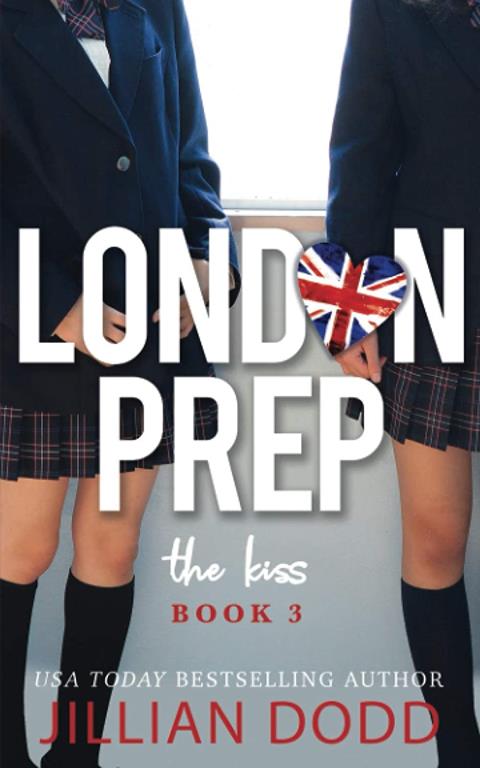 London Prep: Book Three