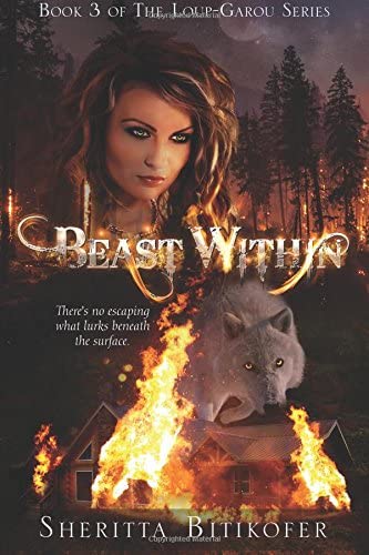 Beast Within (Loup-Garou Series) (Volume 3)