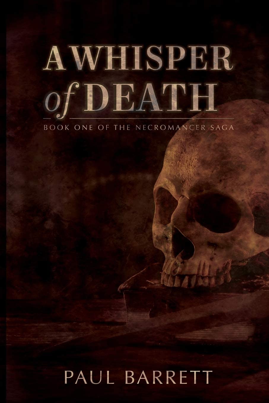 A Whisper of Death (The Necromancer Saga)