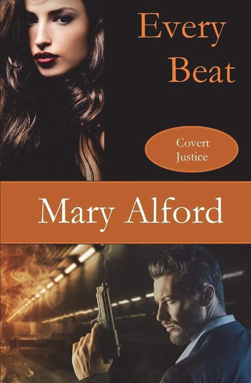 Every Beat (Covert Justice) (Volume 1)