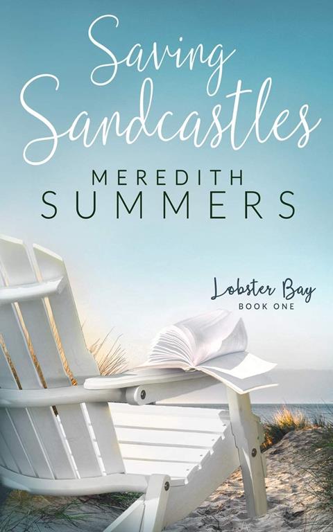 Saving Sandcastles (Lobster Bay)