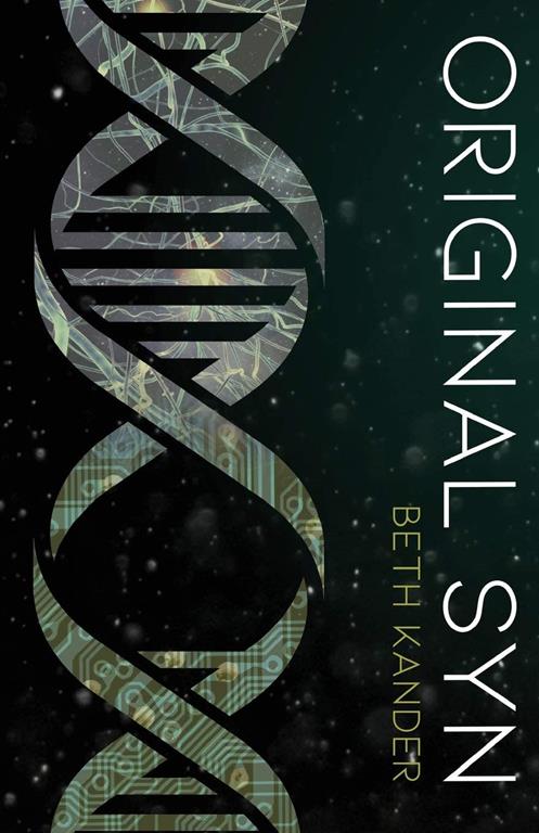 Original Syn (Original Syn Trilogy, 1)