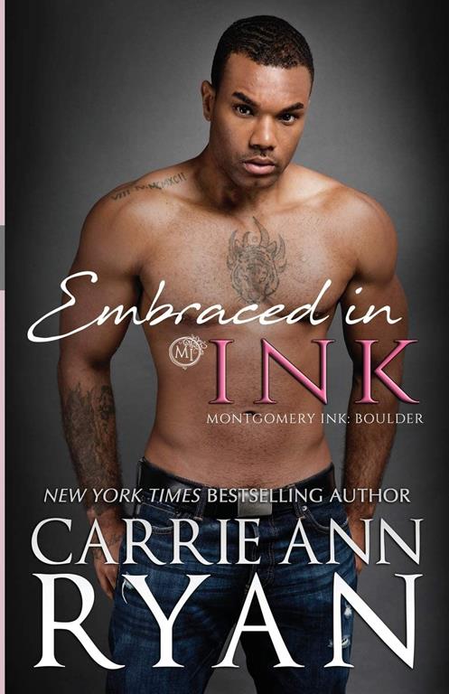 Embraced in Ink (Montgomery Ink)