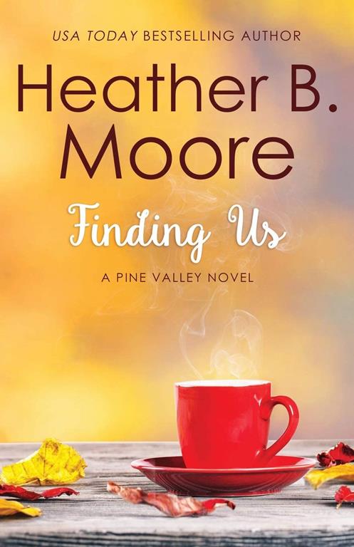 Finding Us (Pine Valley) (Volume 5)