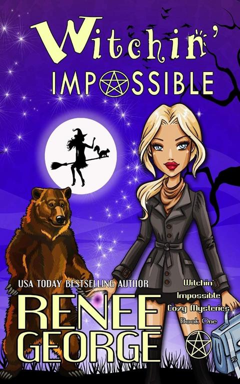 Witchin' Impossible (Witchin' Impossible Cozy Mysteries)