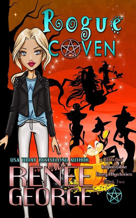 Rogue Coven (Witchin&rsquo; Impossible Cozy Mysteries)