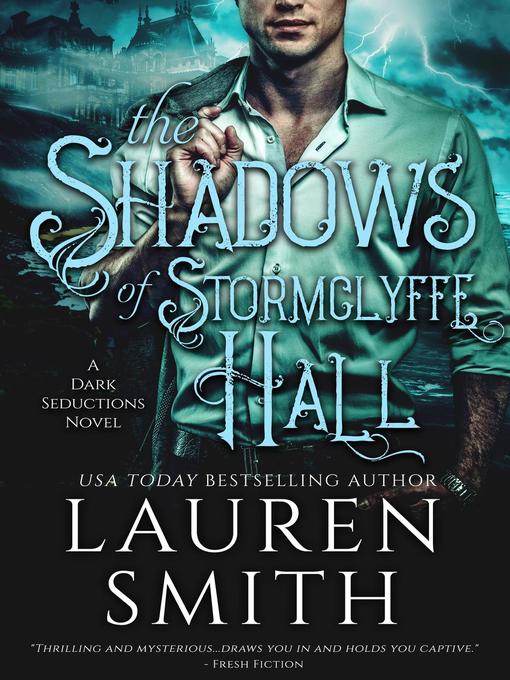 The Shadows of Stormclyffe Hall