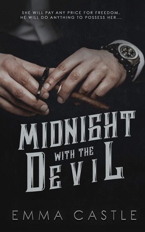 Midnight with the Devil: A Dark Romance (Unlikely Heroes)