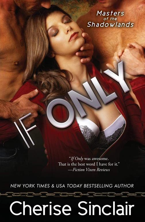 If Only (Masters of the Shadowlands) (Volume 8)