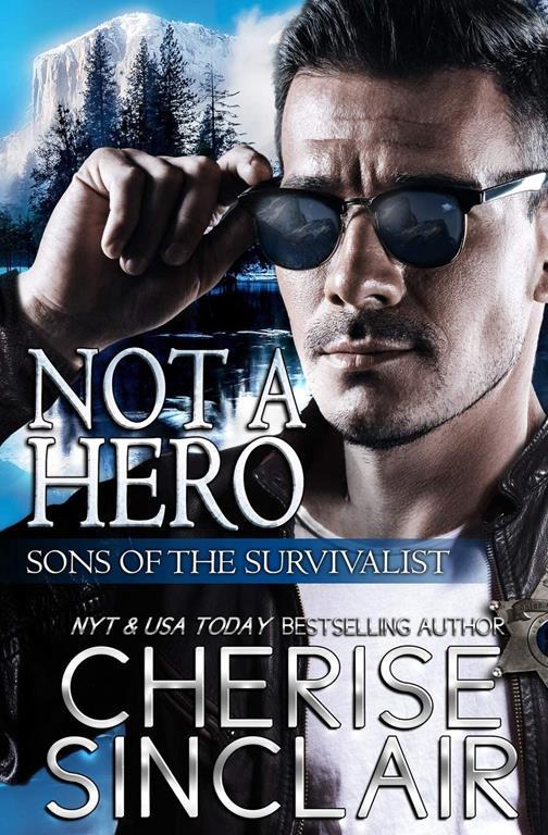 Not a Hero (Sons of the Survivalist)