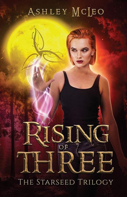 Rising of Three (The Starseed Trilogy)