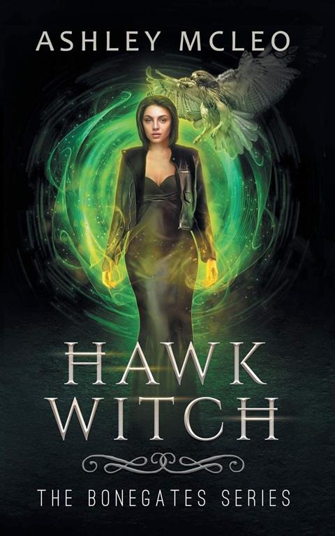 Hawk Witch (1) (The Bonegates)