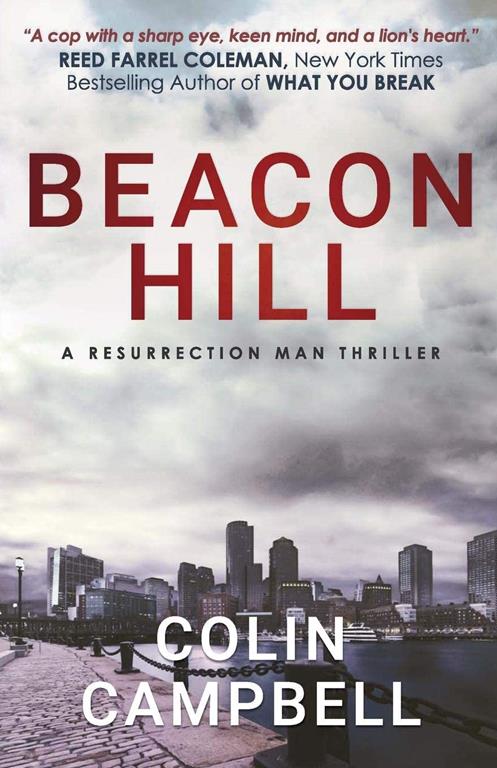 Beacon Hill: A Resurrection Man Thriller