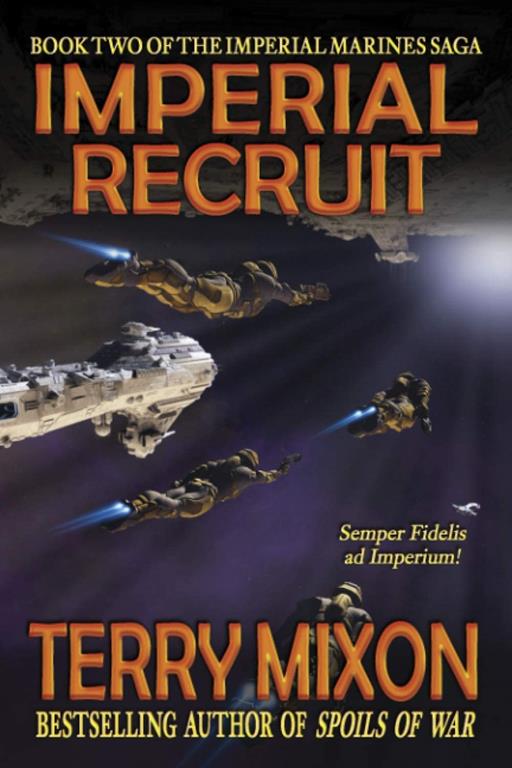 Imperial Recruit (Book 2 of The Imperial Marines Saga)