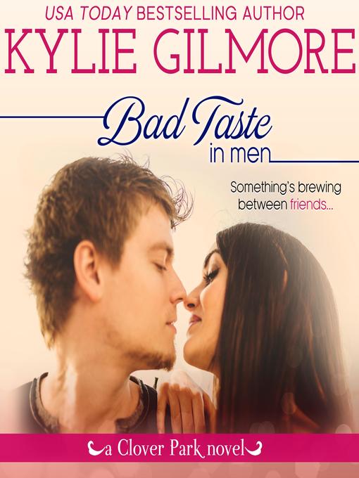 Bad Taste in Men