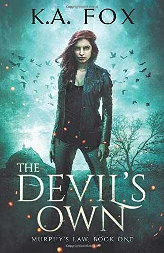 The Devil's Own: Murphy's Law, Book One