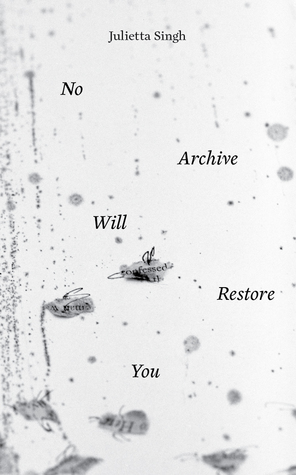 No Archive Will Restore You