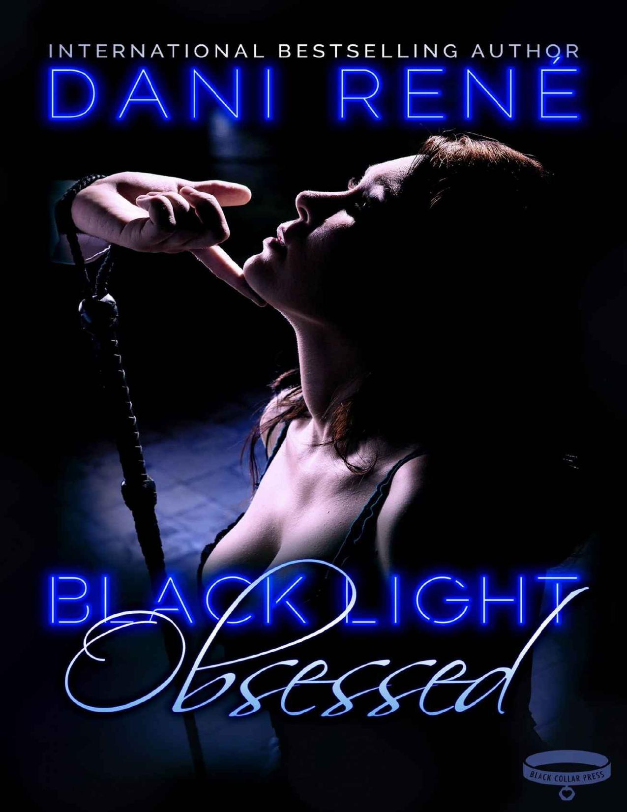 Black Light: Obsessed
