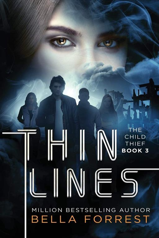 The Child Thief 3: Thin Lines