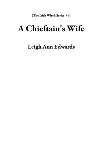 A Chieftain's Wife