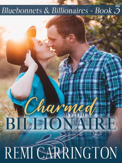 Charmed by the Billionaire