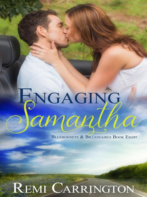 Engaging Samantha