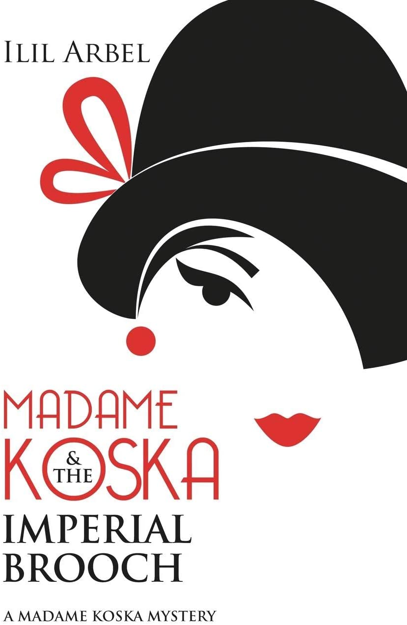 Madame Koska &amp; the Imperial Brooch (Madame Koska Mysteries)