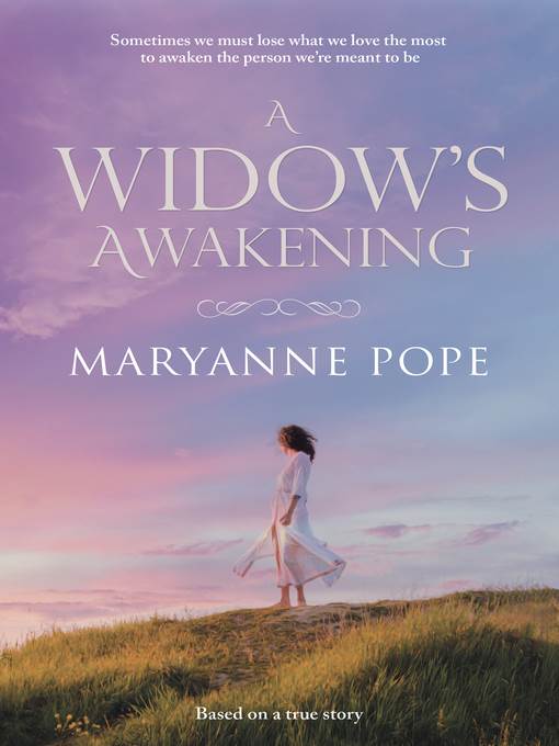 A Widow's Awakening