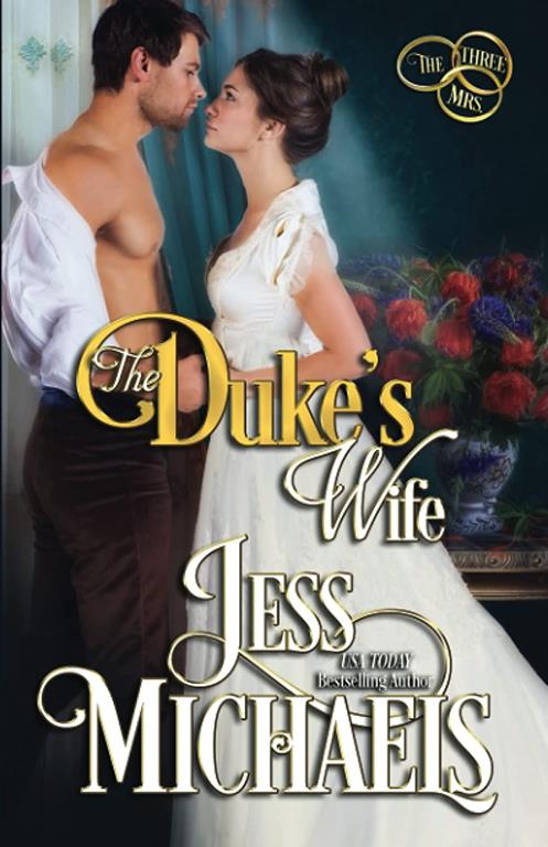 The Duke's Wife (The Three Mrs)