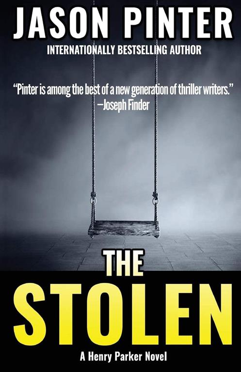 The Stolen: A Henry Parker Novel (Volume 3)