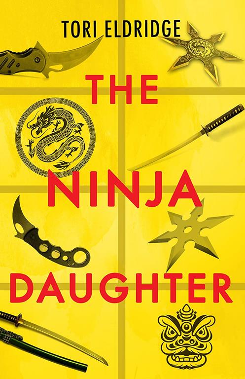 The Ninja Daughter (Lily Wong, 1)