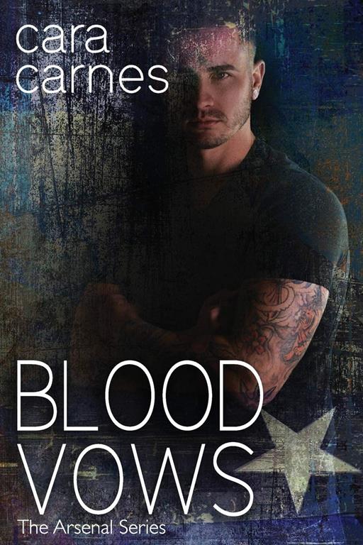 Blood Vows (The Arsenal) (Volume 3)