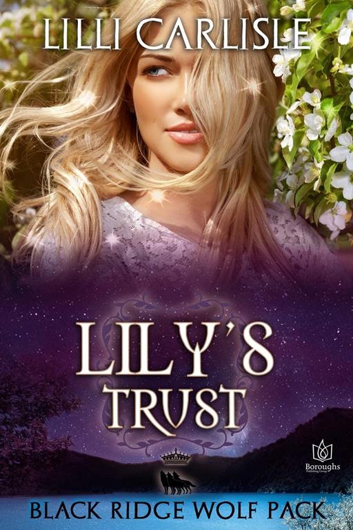 Lily's Trust (Black Ridge Wolf Pack)
