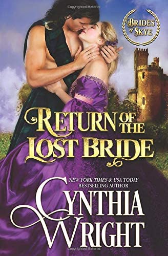 Return of the Lost Bride: A St. Briac Family Novel (Crowns &amp; Kilts)