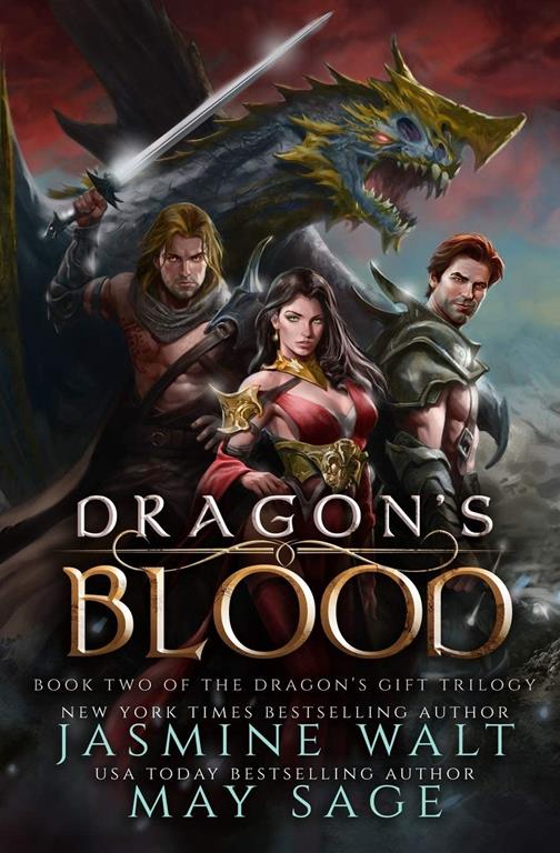 Dragon's Blood: a Reverse Harem Fantasy Romance (The Dragon's Gift Trilogy) (Volume 2)