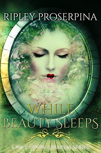 While Beauty Sleeps