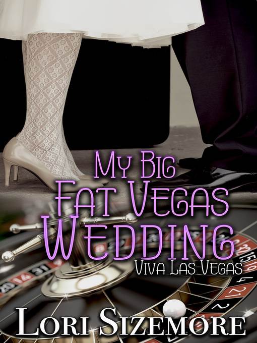 My Big Fat Vegas Wedding