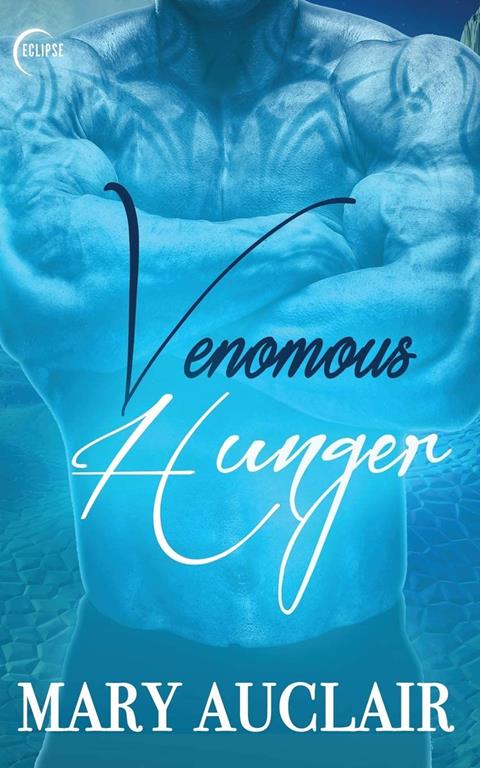 Venomous Hunger (Eok Warriors)