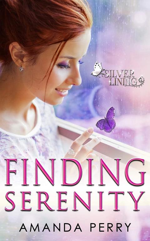 Finding Serenity (Silver Lining) (Volume 2)
