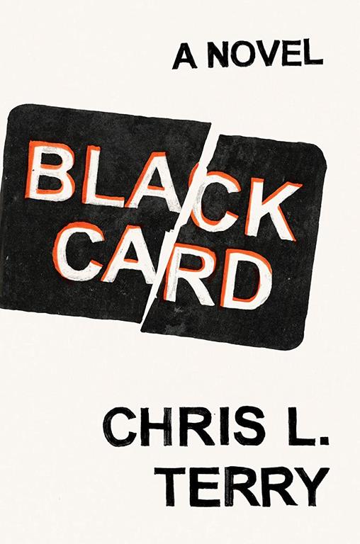 Black Card: A Novel