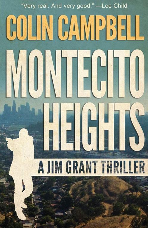 Montecito Heights (Jim Grant Thriller)