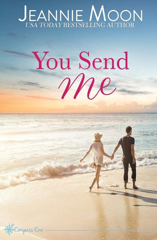 You Send Me (Compass Cove)